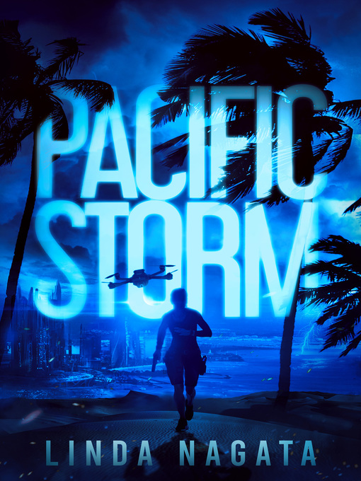 Title details for Pacific Storm by Linda Nagata - Wait list